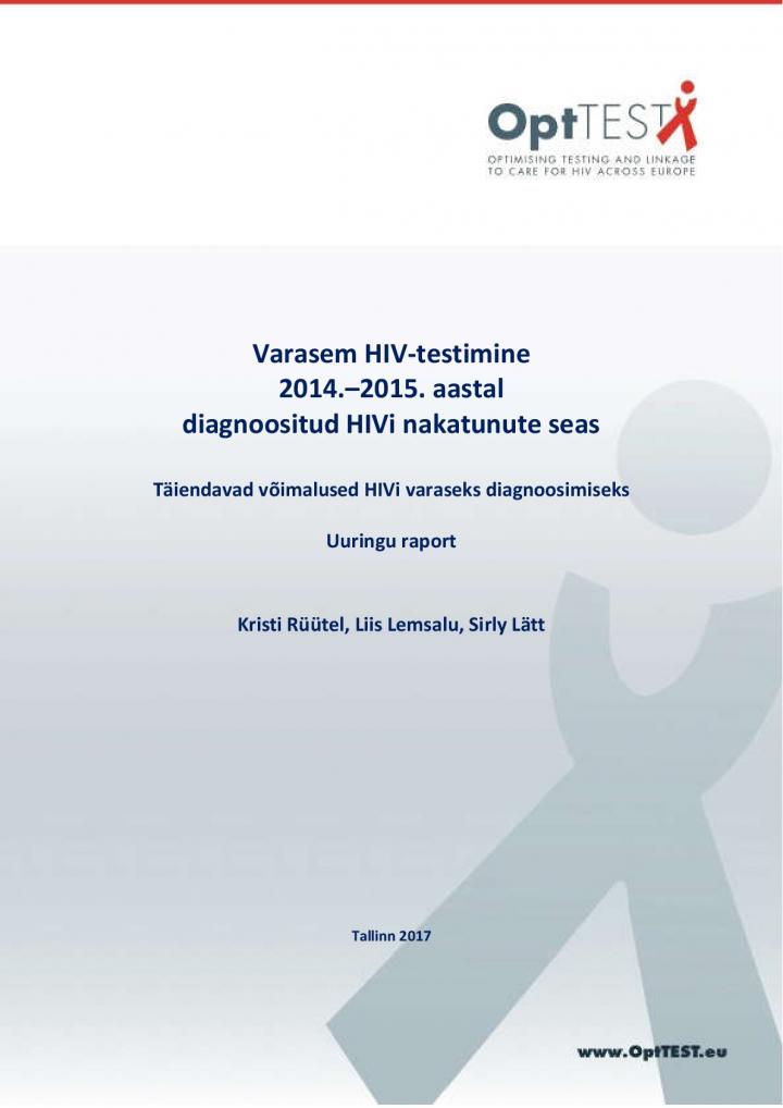 149856219889_Varasem_HIVtestimine_2014_2015_aastal_diagnoositud_HIVi_nakatunute_seas
