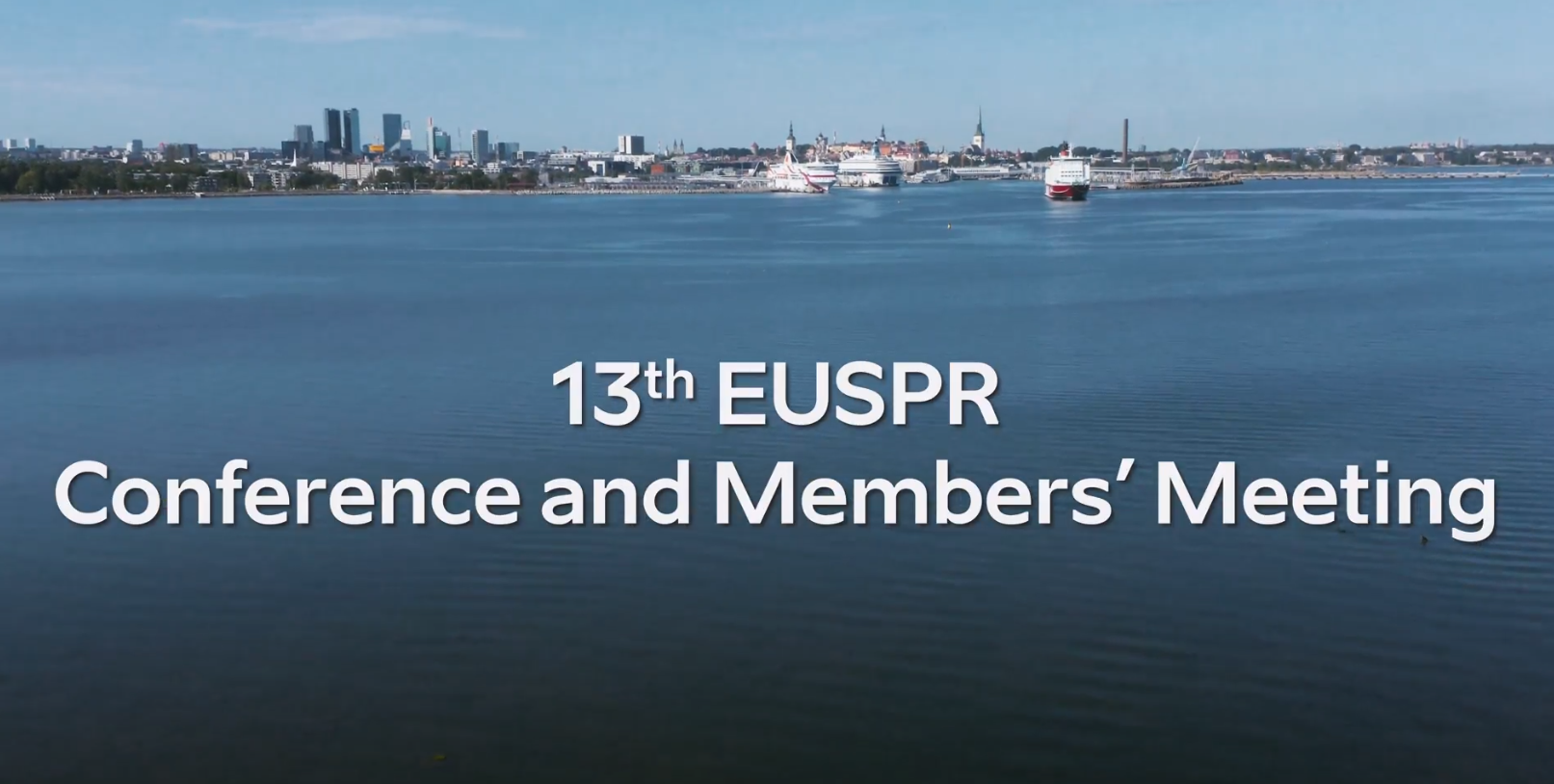 13th EUSPR Conference and Members’ Meeting