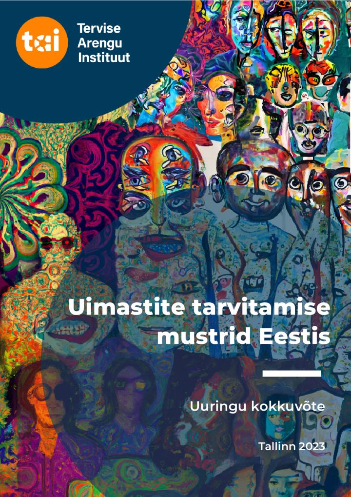 Uimastite tarvitamise mustrid Eestis esikaane pilt