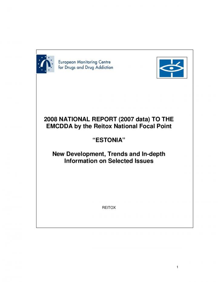 130200304892_2008_National report_2007_data_to_the_emcdda_by_the_reitox_national_focal_point_estonia_eng