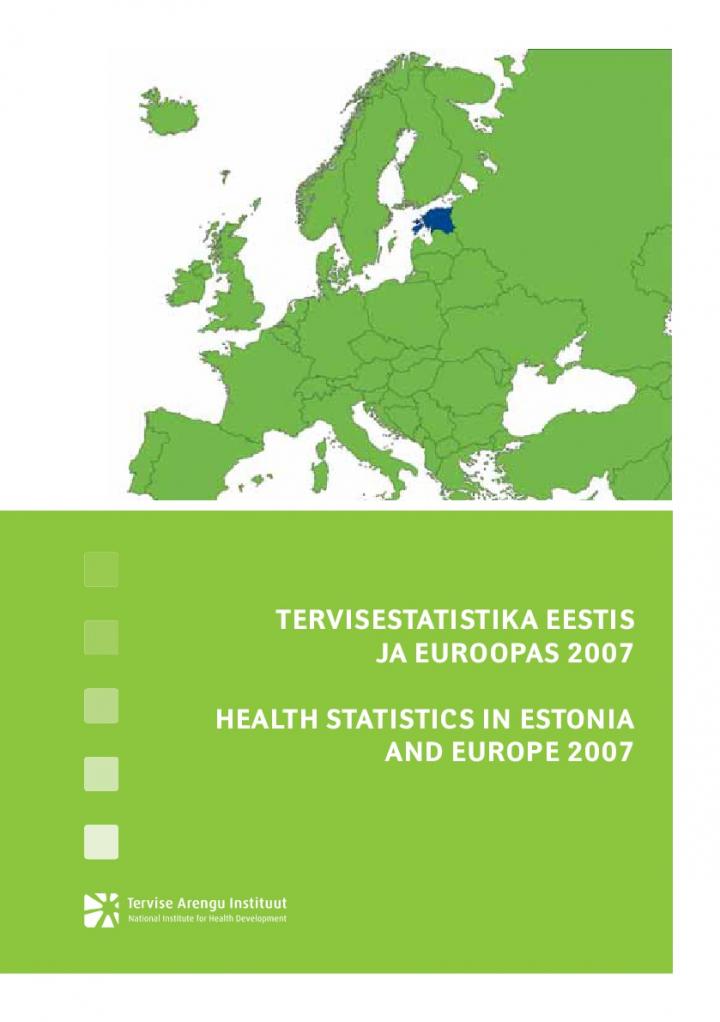 130451565140_Tervisestatistika_Eestis_ja_Euroopas_2007_Health_statistics_in_Estonia_and_Europe_2007_est_eng
