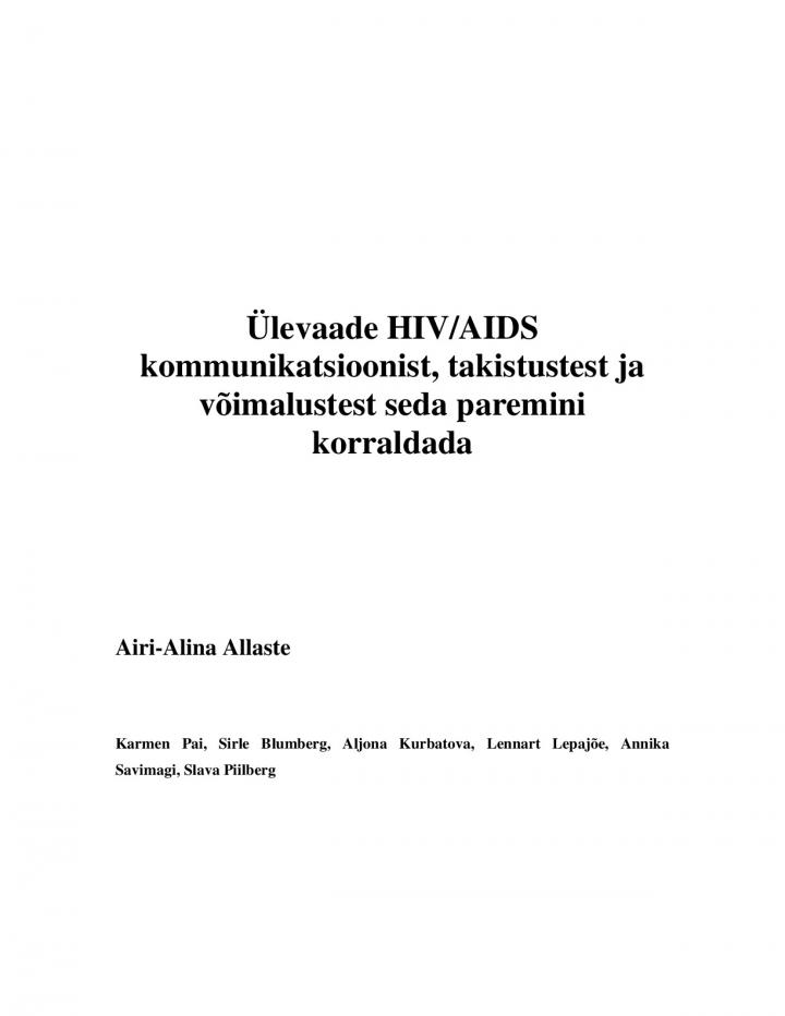 131980200737_Ylevaade_HIV_AIDS_kommunikatsioonist_takistusest_ja_voimalustest_2001_EST