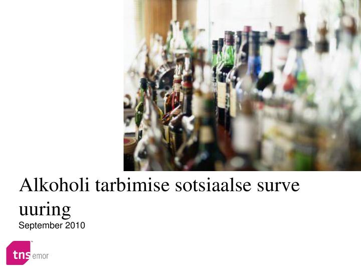 132809139228_Alkoholi tarbimise sotsiaalse surve uuring