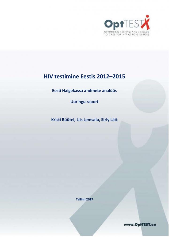 149787500625_HIV_testimine_Eestis_2012_2015
