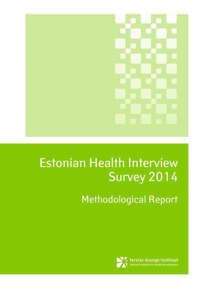 156621257580_Estonian_Health_Interview_Survey2014_methodological_report