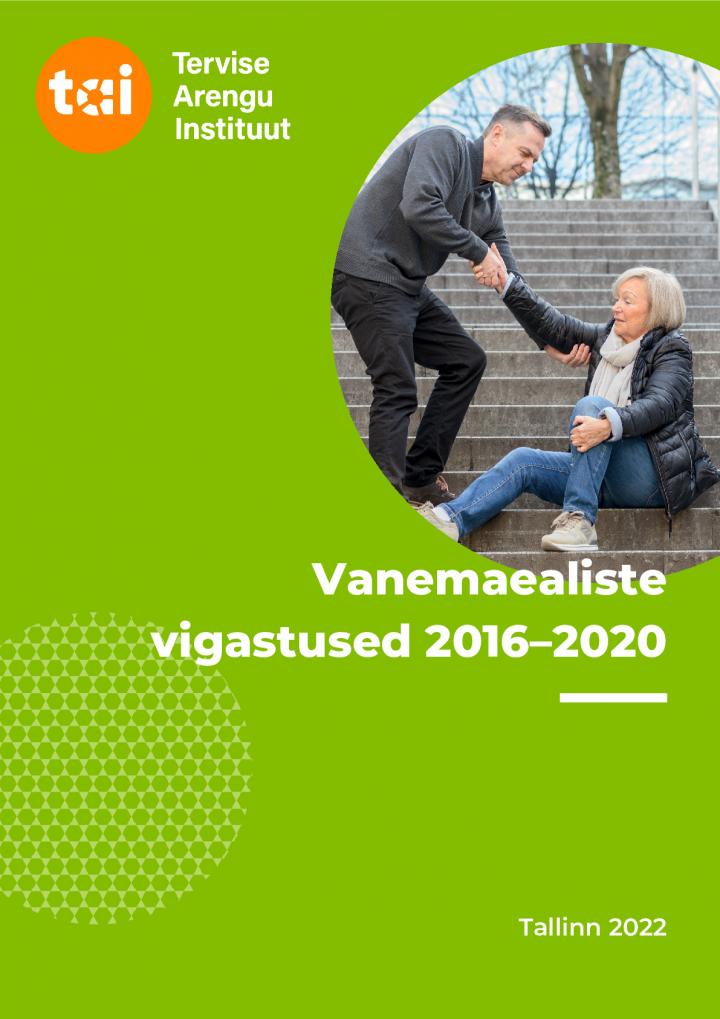 Vanemaealiste vigastused 2016-2020